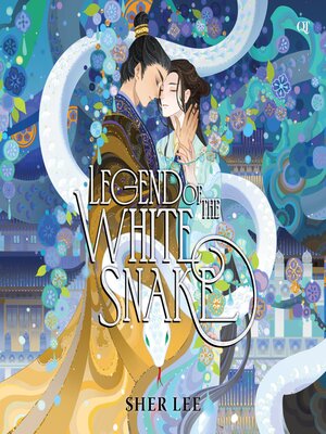 cover image of Legend of the White Snake